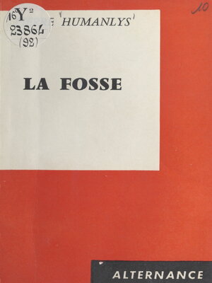 cover image of La fosse